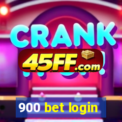 900 bet login